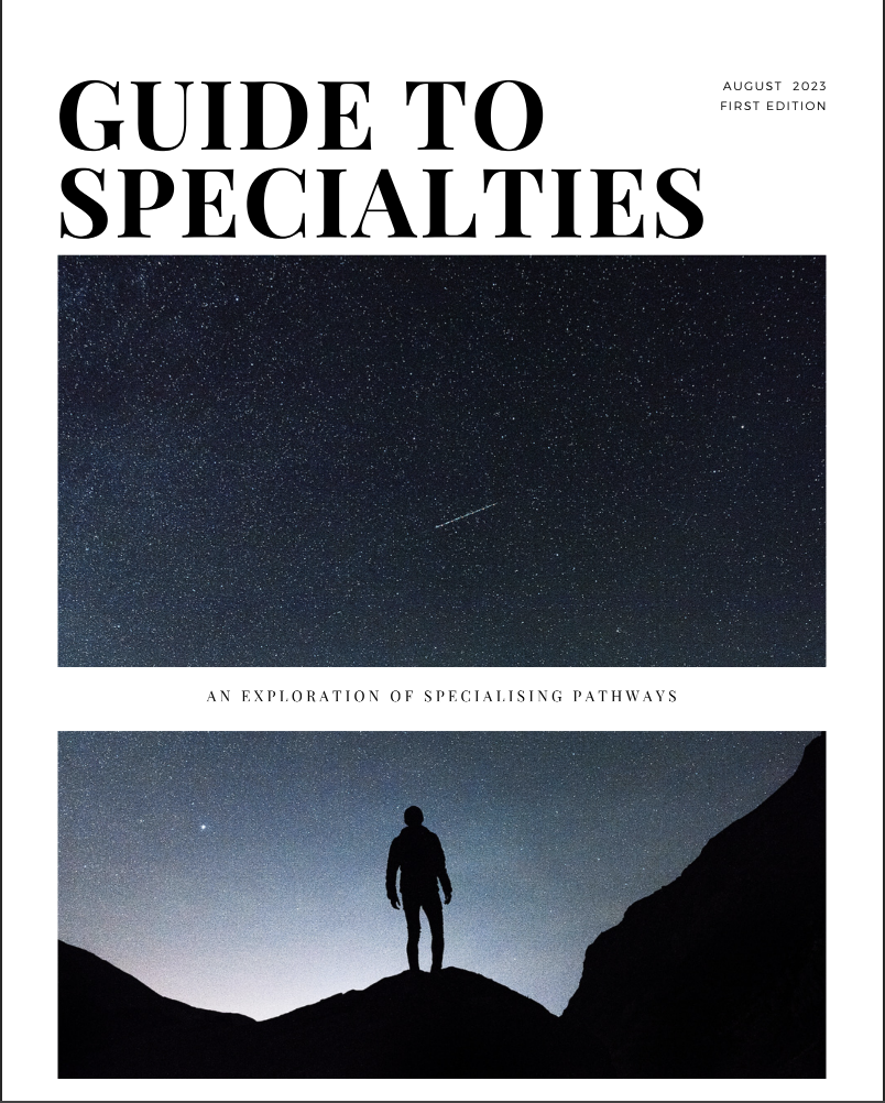 Guide to Specialties